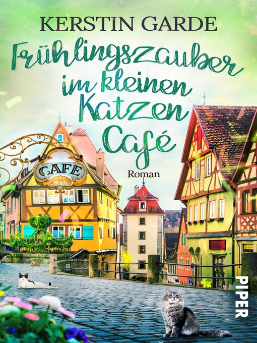 Title details for Frühlingszauber im kleinen Katzen-Café by Kerstin Garde - Available